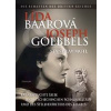 Lída Baarová und Joseph Goebbels - Stanislav Motl
