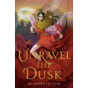Unravel the Dusk