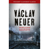 Prekliate dedičstvo - Václav Neuer
