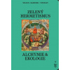 Zelený hermetismus (Christopher Bamford, Kevin Townley, Peter Lamborn Wilson)
