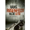 Rosenfeldt Hans Vlčie leto