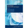 Knowledge, Innovation and Space - Borje Johansson, Kiyoshi Kobayashi, Roger R. Stough Charlie Karlsson