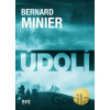Údolí - Bernard Minier