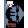 Trujkunt 8: Baraba