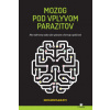 Mozog pod vplyvom parazitov