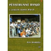 PĚTISTRUNNÉ BANJO v českých country hitech - Petr Brandejs