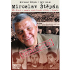 Miroslav Štěpán - Můj život v sametu aneb Zrada přichází z Kremlu - Miroslav Štěpán, Petr Holec