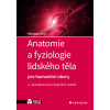 Anatomie a fyziologie lidského těla - Miroslav Orel