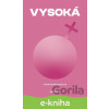 E-kniha Vysoká - Katarína Brányiková