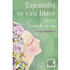 Tajemství ve vaší hlavě (Lenka Šnajdrová)