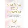 Staň sa tou pravou - Aiyana Sheleana