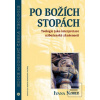 Po Božích stopách 2. vyd… (Ivana Noble)