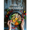 Chilli kuchařka Vaříme z ostra - Kateřina Harudová
