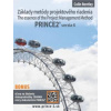 Základy metódy projektového riadenia PRINCE2® verzia 6 - Colin Bentley