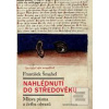 Nahlédnutí do středověku (František Šmahel)