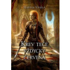 Krev teče vždycky červená - Hanina Veselá