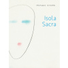 Isola Sacra - Mila Haugová, Ján Kudlička
