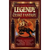 Legendy české fantasy II - Andres Adam Antonín Martin D Neomillnerová Petra Pavlovský Jiří Renčín Pavel