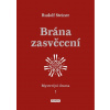 Brána zasvěcení - Rudolf Steiner