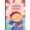 Cukrové topánky - Režná Adela