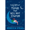 List of Things That Will Not Change