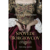 Spovede Borgiovcov - Palombo Alyssa