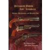 Percussion Pistols and Revolvers