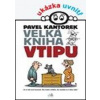 Velká kniha vtipu - Kantorek Pavel