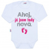 NEW BABY Body s potlačou New Baby Ahoj, já jsem tady nová. - 50