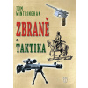Zbraně a taktika