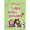Máša a medvěd - Velká kniha pohádek