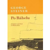 Po Bábelu - George Steiner