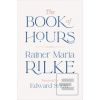 The Book of Hours (Rainer Maria Rilke)