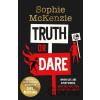 Truth or Dare - Sophie McKenzie