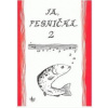 Ja pesnička 2. /slovenská verzia/ - kolektív autorov