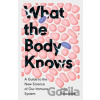 What the Body Knows - John Trowsdale