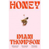 Honey - Imani Thompson, HarperCollins Publishers