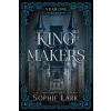 Kingmakers: Year One