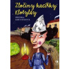 Zločiny kacířky Klotyldy - Kmuníčková Zdenka