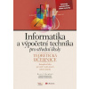 Informatika a výpočetní technika pro střední školy: Teoretická učebnice