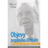 Objevy pozdního čtenáře