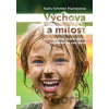 Výchova a milosť - Karis Kimmel Murray