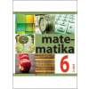 Matematika pre 6. ročník ZŠ - 2. časť - Soňa Čeretková, Ondrej Šedivý, Ivan Teplička
