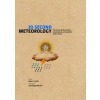 30Second Meteorology - Adam Scaife, Ivy Press