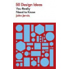 50 Design Ideas You Really Need to Know - John Jervis, Quercus Publishing