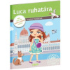 LUCA RUHATÁRA – Matricás könyv - Potužníková Ema