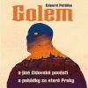 Petiška Eduard - Golem a jiné židovské pověsti a pohádky staré [CD]