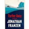 Farther Away - Jonathan Franzes, Fourth Estate