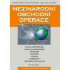 Mezinárodní obchodní operace 6. aktualizované a doplněné vydání