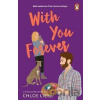 With You Forever: Bergman Brothers 4 - Chloe Liese